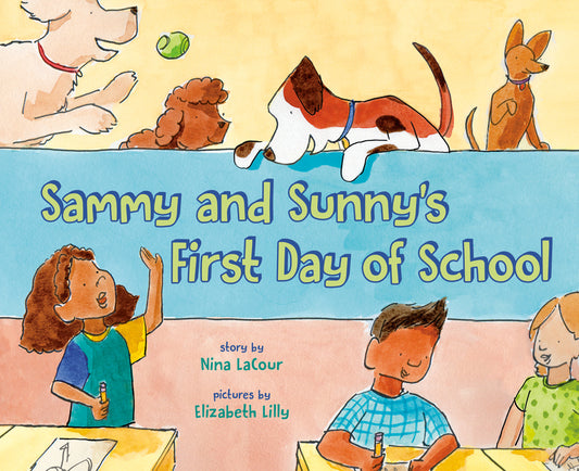 Sammy and Sunny's First Day of School - Ingram