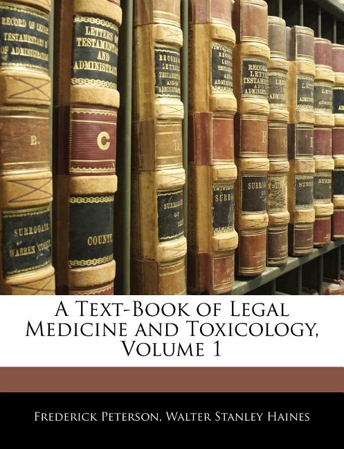 Text-Book of Legal Medicine and Toxicology, Volume 1 - Ingram