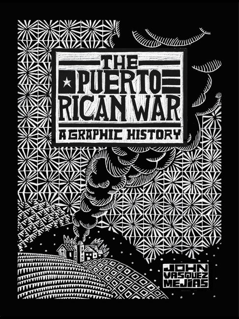 Puerto Rican War: A Graphic History - Ingram