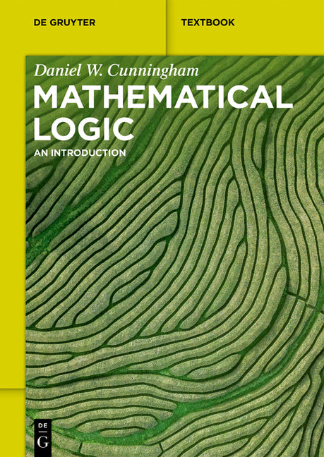 Mathematical Logic: An Introduction - Ingram