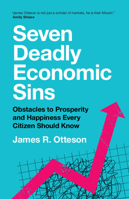 Seven Deadly Economic Sins - Ingram