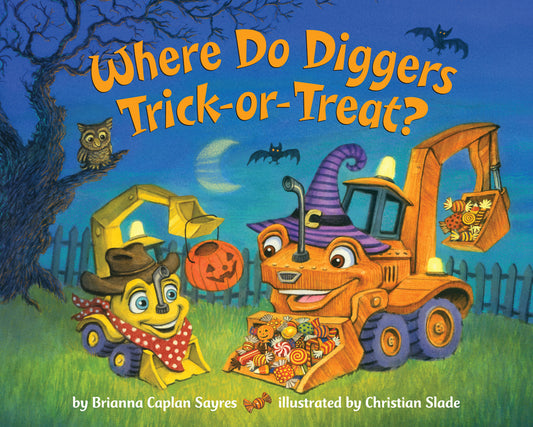 Where Do Diggers Trick-Or-Treat?: A Halloween Book for Kids and Toddlers - Ingram