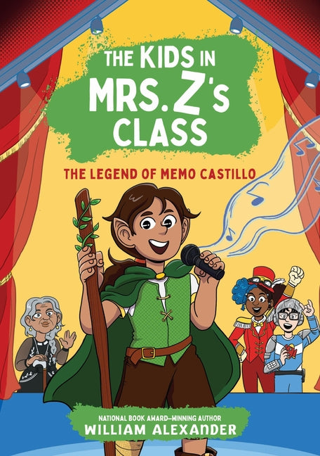 Kids in Mrs. Z's Class: The Legend of Memo Castillo - Ingram