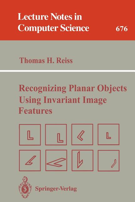 Recognizing Planar Objects Using Invariant Image Features (1993) - Ingram