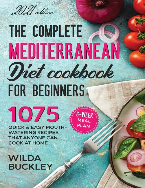 Super Easy Mediterranean Diet Cookbook for Beginners - Ingram