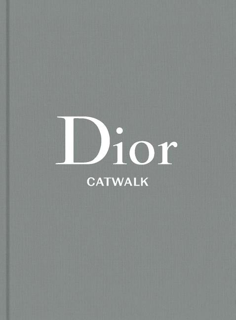 Dior: The Collections, 1947-2017 - Ingram