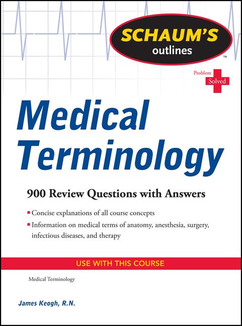 Schaum's Outline of Medical Terminology - Ingram
