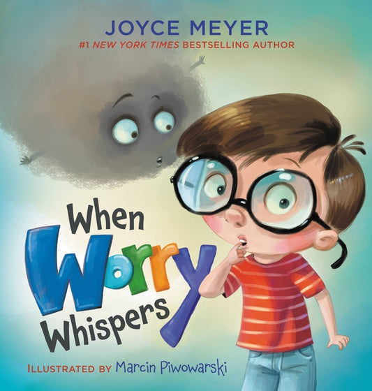When Worry Whispers - Ingram
