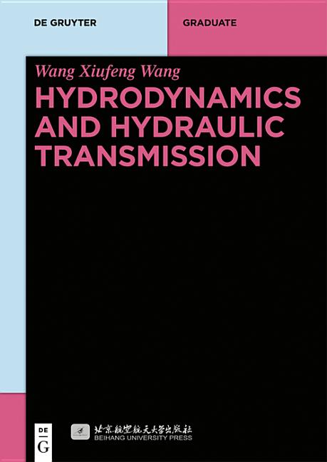 Hydrodynamics and Hydraulic Transmission - Ingram