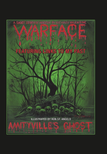 Amityville's Ghost: Warface - Featuring Links to My Past A Short Story of Horror - Ingram