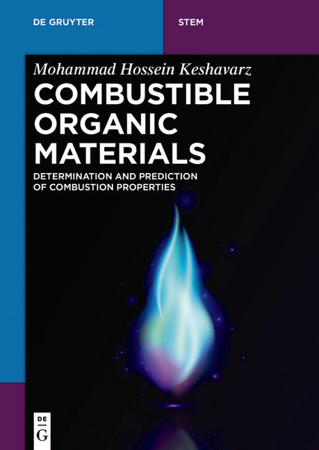 Combustible Organic Materials: Determination and Prediction of Combustion Properties - Ingram