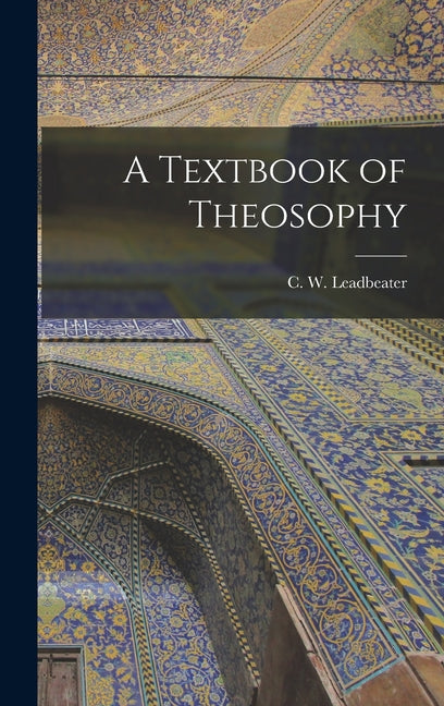 Textbook of Theosophy - Ingram