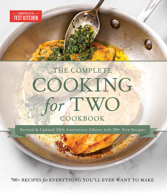 Complete Cooking for Two Cookbook, 10th Anniversary Gift Edition: 700+ Recipes for Everything You'll Ever Want to Make - Ingram