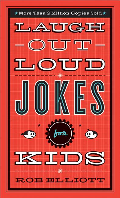 Laugh-Out-Loud Jokes for Kids - Ingram