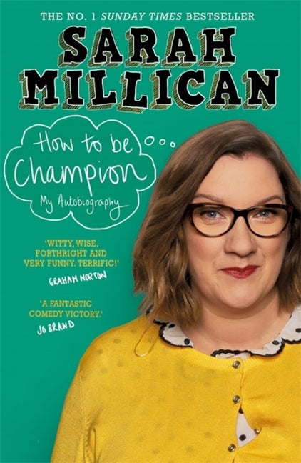 How to Be Champion: The No.1 Sunday Times Bestselling Autobiography - Ingram