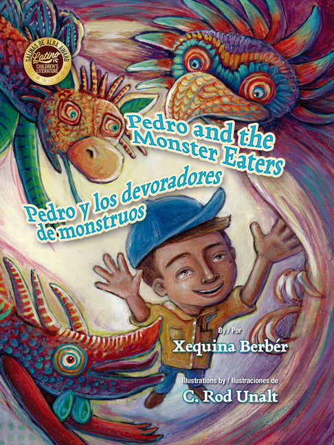 Pedro and the Monster Eaters / Pedro Y Los Devoradores de Monstruos - Ingram