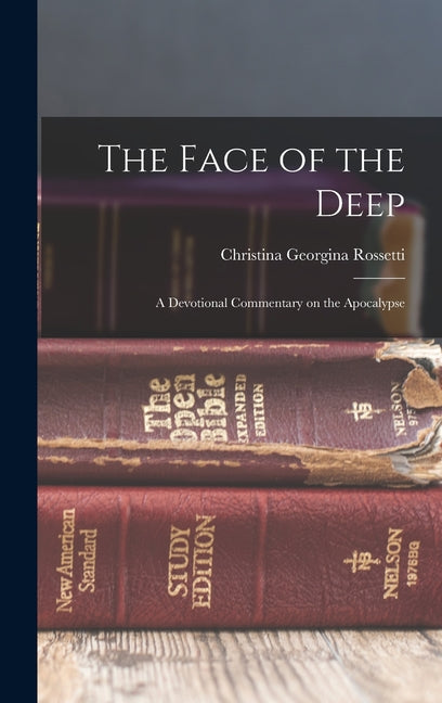 Face of the Deep: A Devotional Commentary on the Apocalypse - Ingram