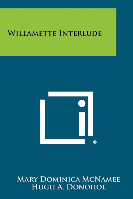 Willamette Interlude - Ingram