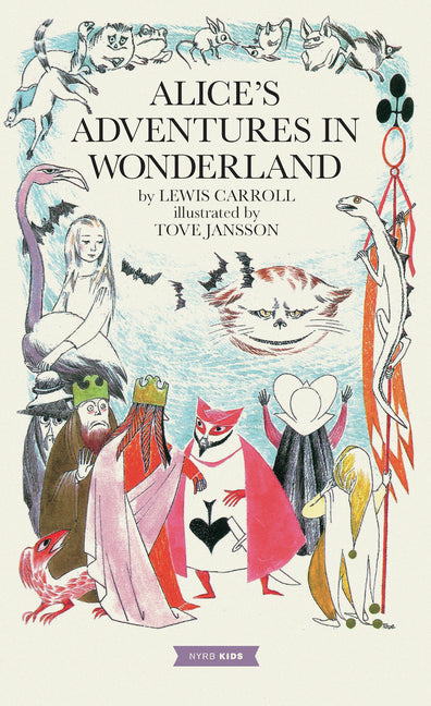 Alice's Adventures in Wonderland: Tove Jansson Edition - Ingram