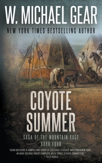 Coyote Summer: Saga of the Mountain Sage, Book Four: A Classic Historical Western Series - Ingram