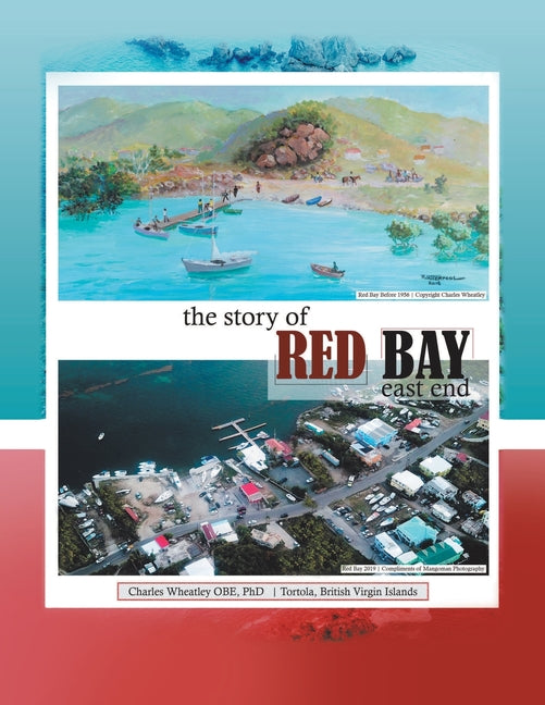 Story of Red Bay, East End - Ingram
