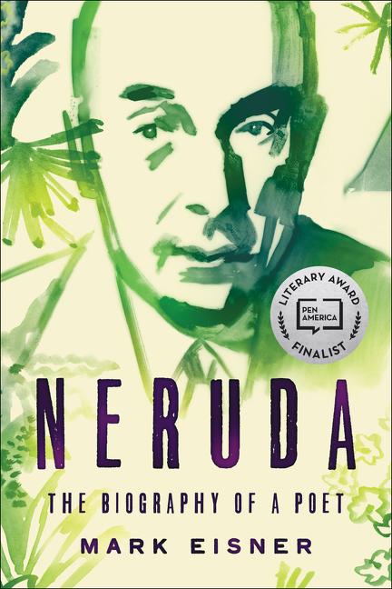 Neruda: The Biography of a Poet - Ingram