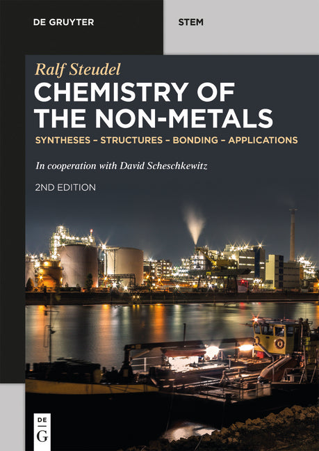 Chemistry of the Non-Metals: Syntheses - Structures - Bonding - Applications - Ingram