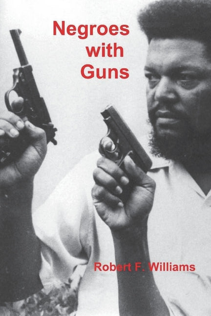 Negroes with Guns - Ingram