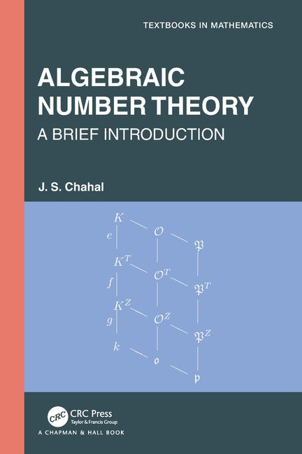 Algebraic Number Theory: A Brief Introduction - Ingram