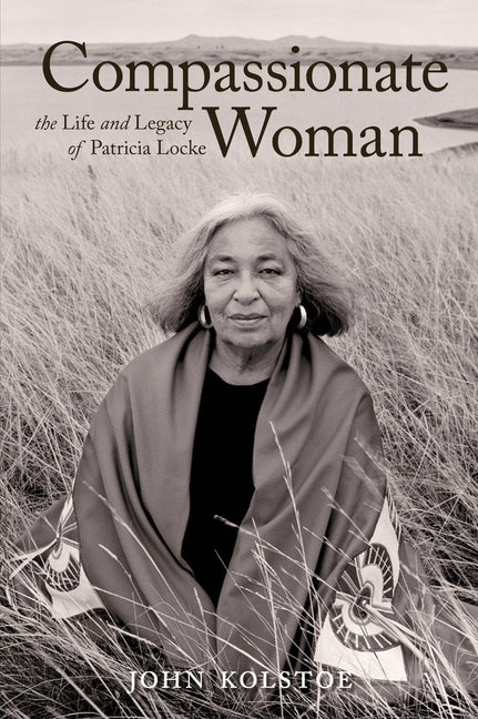 Compassionate Woman: The Life and Legacy of Patricia Locke - Ingram