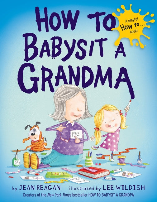 How to Babysit a Grandma - Ingram