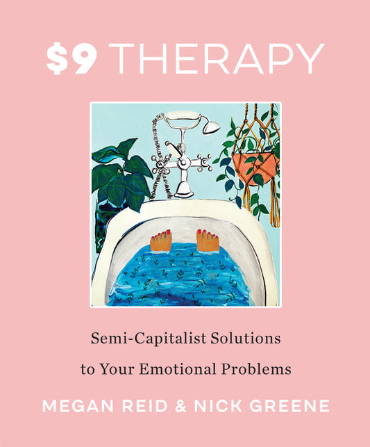 $9 Therapy: Semi-Capitalist Solutions to Your Emotional Problems - Ingram