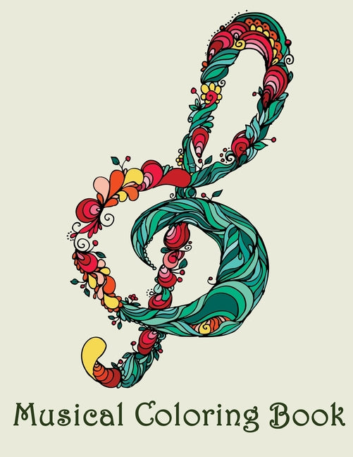 Musical Coloring Book: - Mosaic Music Featuring 40 Stress Relieving Designs of Musical Instruments - Ingram