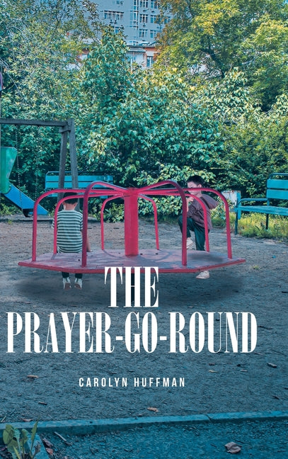 Prayer-Go-Round - Ingram