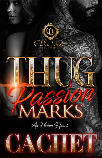 Thug Passion Marks: An Urban Novel - Ingram
