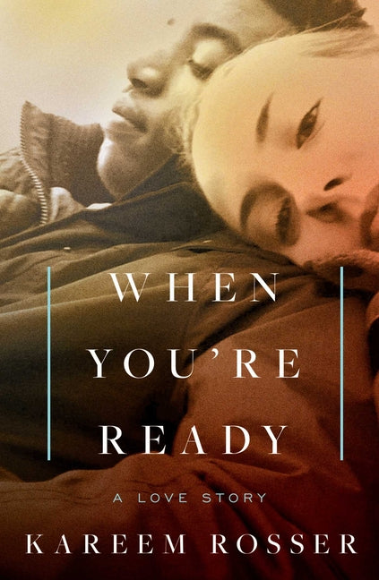 When You're Ready: A Love Story - Ingram