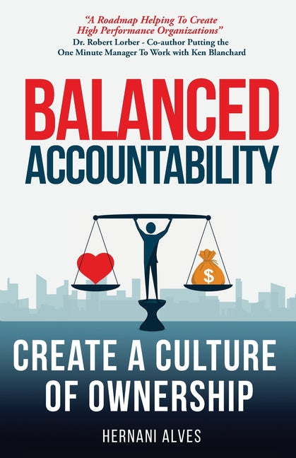 Balanced Accountability: Create a Culture of Ownership - Ingram