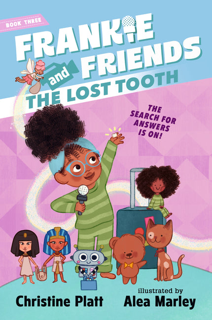 Frankie and Friends: The Lost Tooth - Ingram