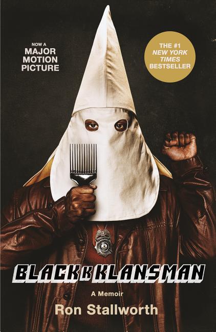Black Klansman: Race, Hate, and the Undercover Investigation of a Lifetime - Ingram