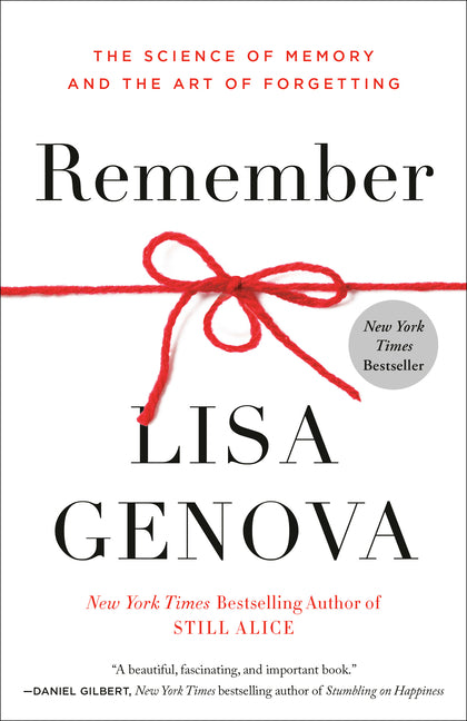 Remember: The Science of Memory and the Art of Forgetting - Ingram