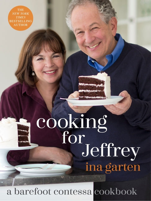 Cooking for Jeffrey: A Barefoot Contessa Cookbook - Ingram