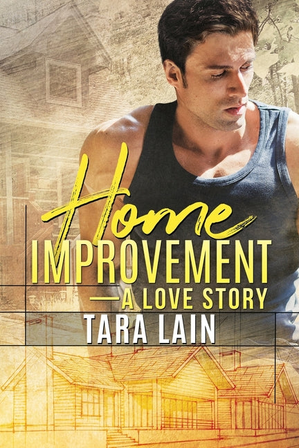 Home Improvement -- A Love Story - Ingram