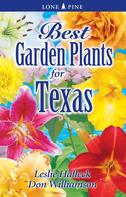 Best Garden Plants of Texas - Ingram