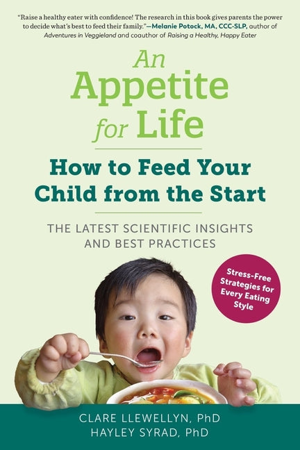 Appetite for Life: How to Feed Your Child from the Start - Ingram
