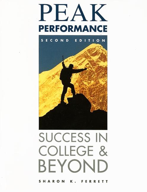 Peak Performance: Success in College & Beyond - Ingram