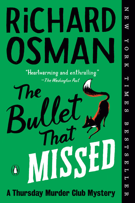Bullet That Missed: A Thursday Murder Club Mystery - Ingram