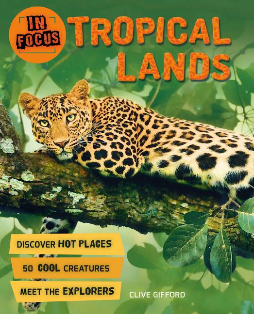 In Focus: Tropical Lands - Ingram