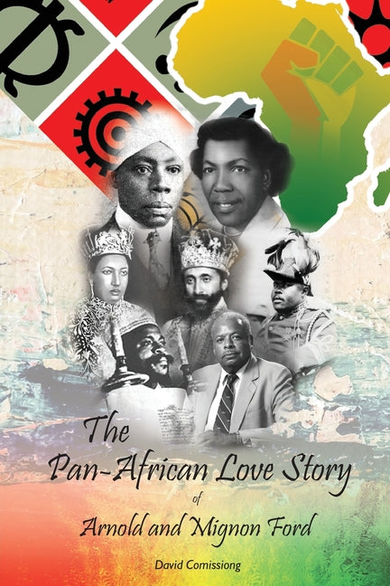Pan-African Love Story of Arnold and Mignon Ford - Ingram