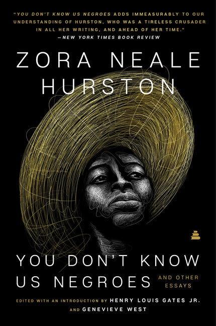 You Don't Know Us Negroes and Other Essays - Ingram