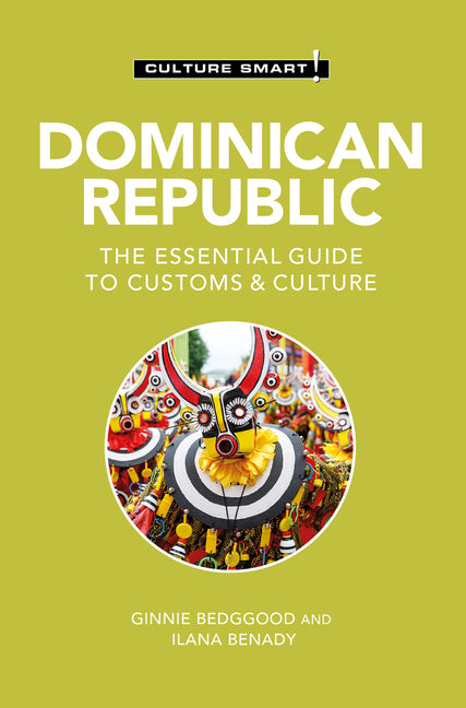Dominican Republic - Culture Smart!: The Essential Guide to Customs & Culture - Ingram